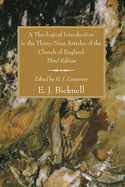 A Theological Introduction to the Thirty-Nine Articles of the Church of England
