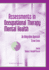 Assessments in Occupational Therapy Mental Health: an Integrative Approach