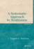 A Systematic Approach to Strabismus (the Basic Bookshelf for Eyecare Professionals)
