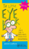 The Little Eye Book: a Pupil's Guide to Understanding Ophthalmology