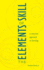 The Elements of Skill: a Conscious Approach to Learning