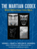 The Martian Codex: More Reflections From Mars