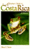 Adventure Guide to Costa Rica (Adventure Guide to Costa Rica, 3rd Ed)