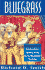 Bluegrass: an Informal Guide