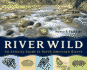 River Wild: an Activity Guide to North American Rivers