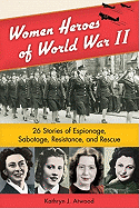 Women Lead the Way: Your Guide to Stepping Up to Leadership and Changing the World

