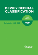 Dewey Decimal Classification, 2021 (Schedules 600-999) Vol 3