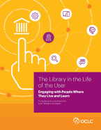 Library in the Life of the User: Engaging With People Where They Live and Learn