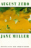 August Zero (Western States Book Award)