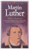 Martin Luther (Men of Faith)