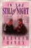 In the Still of Night
