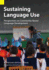 Sustaining Language Use