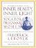 Inner Beauty, Inner Light: Yoga for Pregnant Women-a Classic Guide to Breathing Techniques and Joyous Childbearing