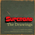Superbad: the Drawings