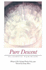Pure Descent (New American Poetry, 38)