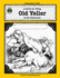 A Guide for Using Old Yeller in the Classroom (Literature Units)