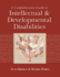 A Comprehensive Guide to Intellectual and Developmental Disabilities