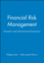 Financial Risk Management: Domestic and International Dimensions