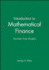 Introduction to Mathematical Finance: Discrete Time Models