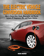 The Electric Vehicle Conversion Handbook Hp1568