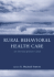 Rural Behavior Health Care: an Interdisciplinary Guide