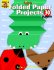 Folded Paper Projects (Emc 228)