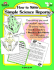 How to Write Simple Science Reports, Grades 1-4