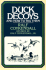 Ralf Coykendall's Duck Decoys and How to Rig Them