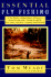 Essential Fly Fishing