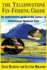 The Yellowstone Fly-Fishing Guide