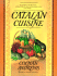 Catalan Cuisine Europe's Last Great Culinary Secret