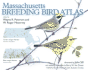 Massachusetts Breeding Bird Atlas (Massachusetts Audubon Society)