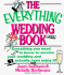 The Everything Wedding Book
