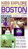 Kids Explore Boston