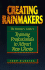 Creating Rainmakers: the Manager's Guide to Training Professionals to Attract New Clients