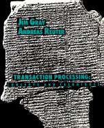 Transaction Processing: Concepts and Techniques