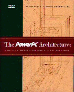 The Powerpc Architecture: a Specification for a New Family of Risc Processors