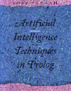 Artificial Intelligence Techniques in Prolog