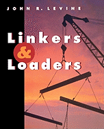 Linkers and Loaders (the Morgan Kaufmann Series in Software Engineering and Programming)