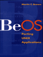 Beos: Porting Unix Applications 1ed