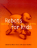 Robots for Kids: Exploring New Technologies for Learning (Interactive Technologies)