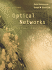 Optical Networks: a Practical Perspective (Morgan Kaufmann Series in Networking)
