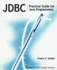 Jdbc: Practical Guide for Java Programmers