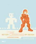 Better Game Characters By Design