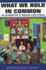 What We Hold in Common: an Introduction to Working-Class Studies