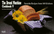 The Bread Machine Cookbook V: Favorite Recipes From 100 Kitchens (Nitty Gritty Cookbooks) (No. 5)