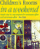 Childrens Rooms in a Weekend