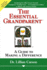 The Essential Grandparent: a Guide for Making a Difference