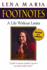 Footnotes: a Life Without Limits