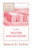 Western African History (Selected Course Outlines and Reading Lists From American Col)